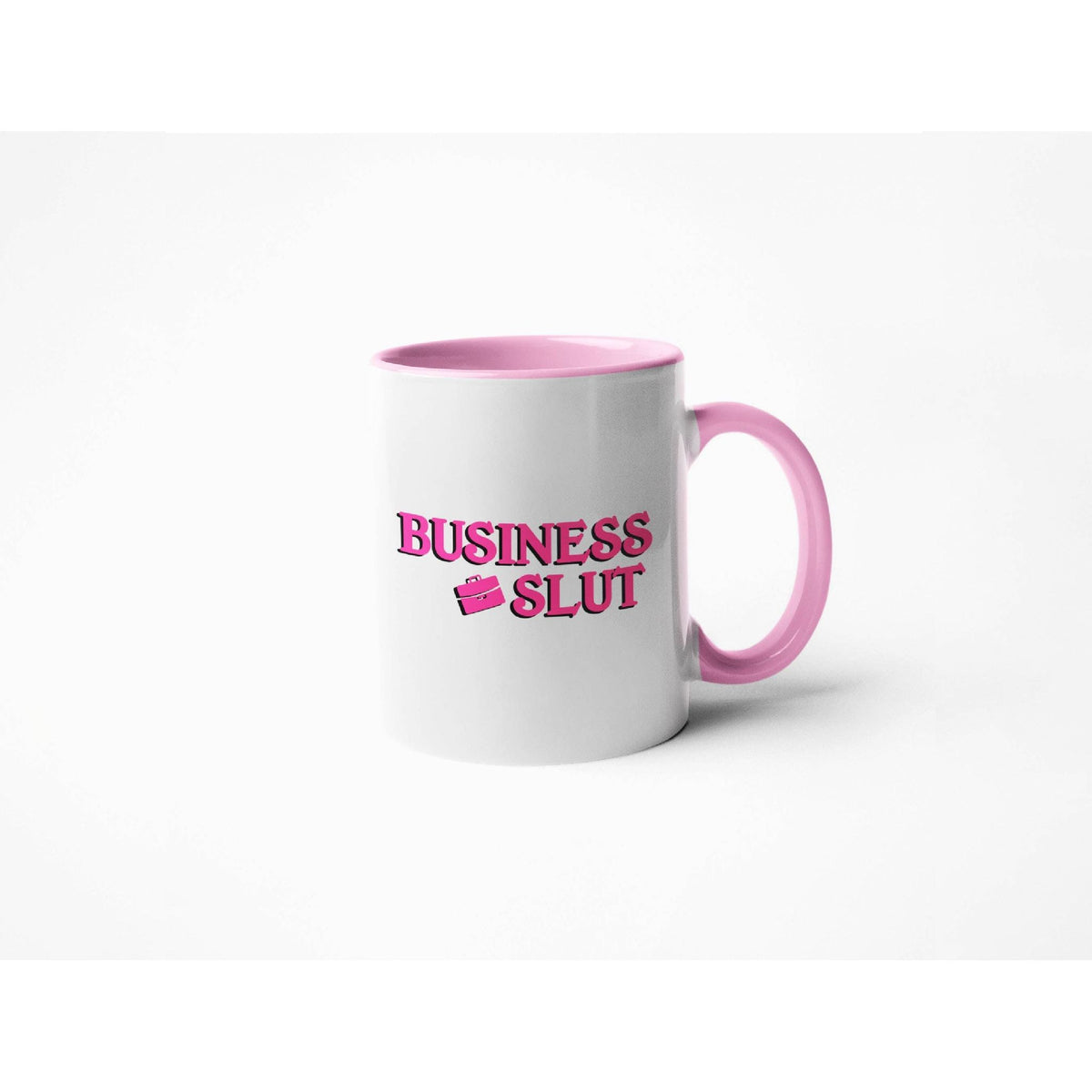 Business Slut -  Coffee Mug