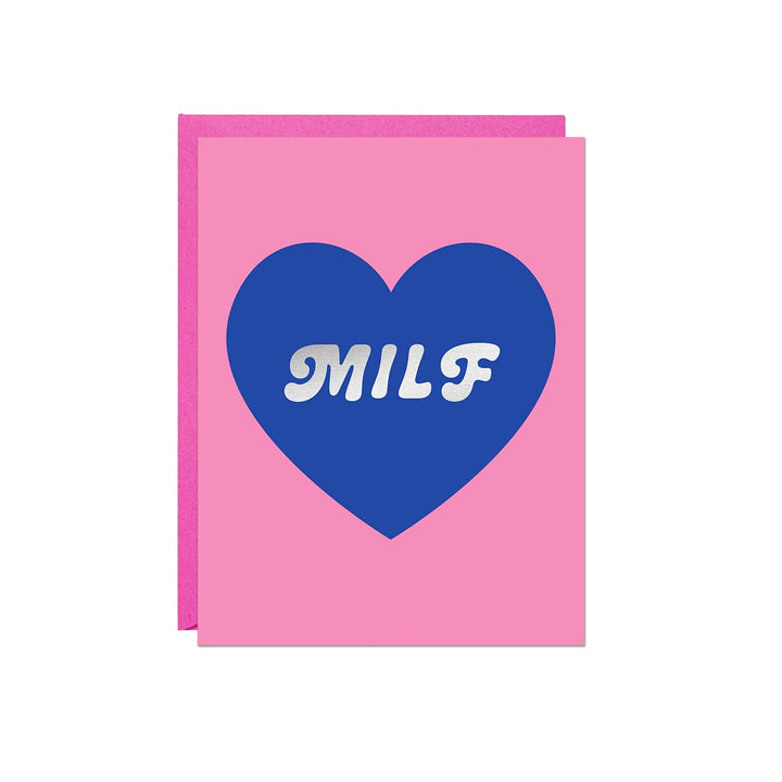 MILF Foil Card | Mother's Day Card