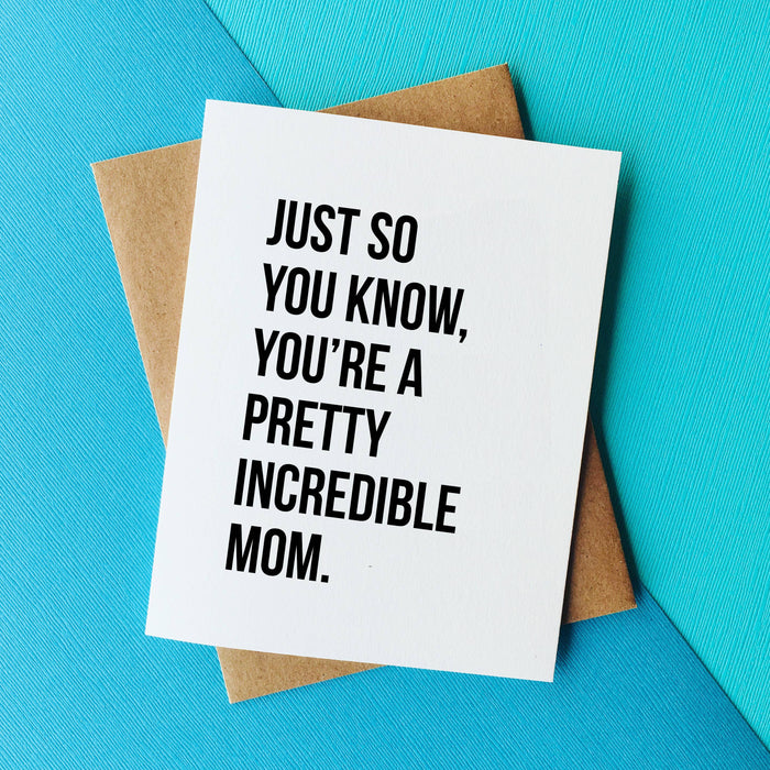 Incredible Mom  Card