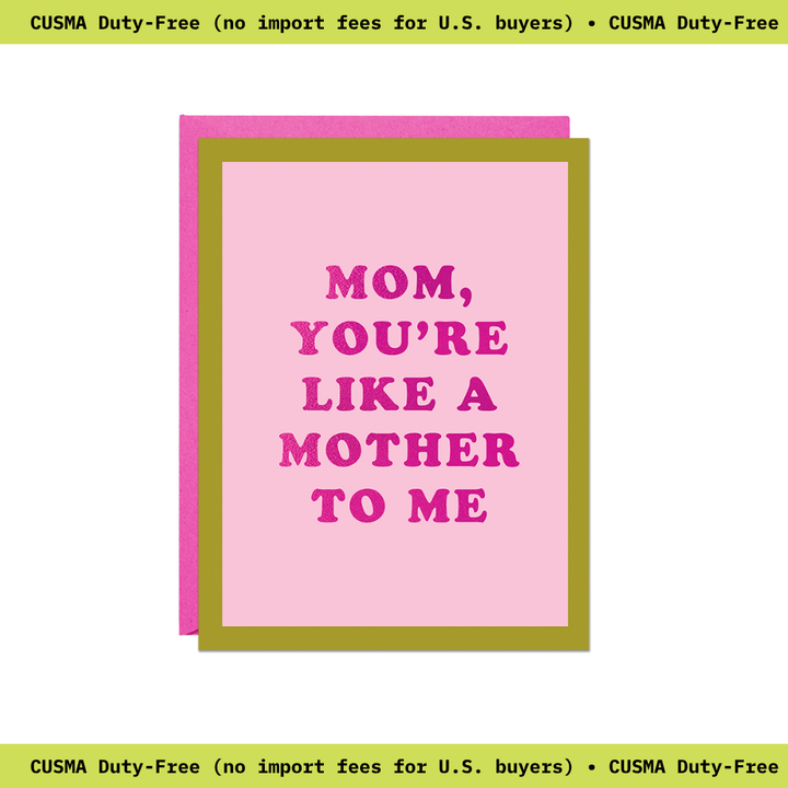 Like a Mother to Me Foil Card | Mother&