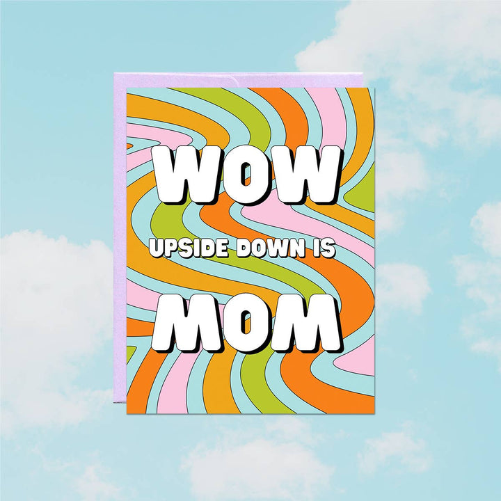 Wow Mom | Mother's Day Card
