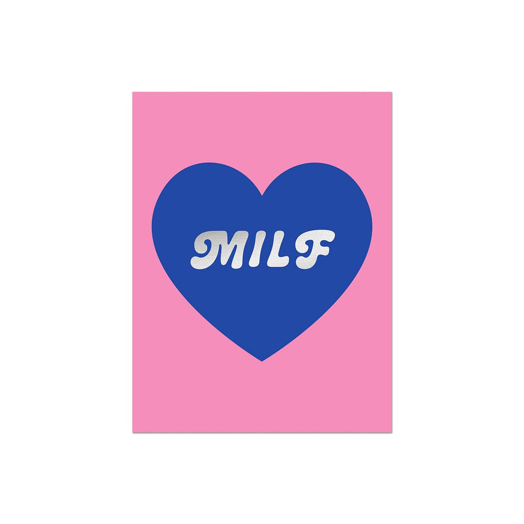 MILF Foil Card | Mother's Day Card