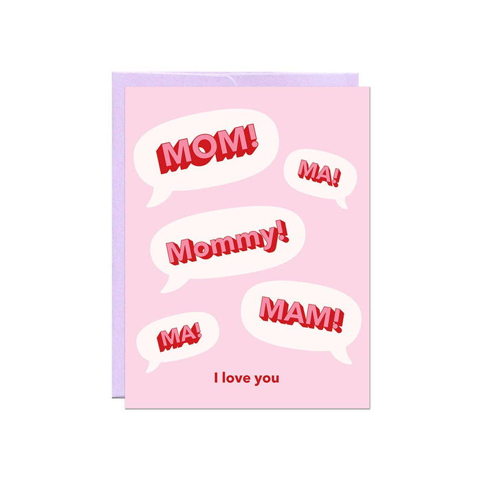 Mom! I Love You | Mother&