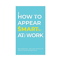 How To Appear Smart At Work Card Game