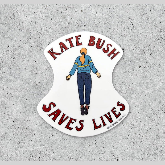 Kate Bush Saves Lives sticker