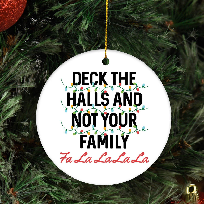 Deck The Halls Ceramic Ornament