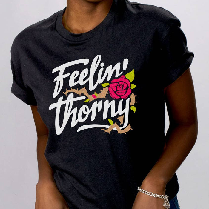 Feelin' Thorny Shirt